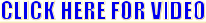 CLICK HERE FOR VIDEO